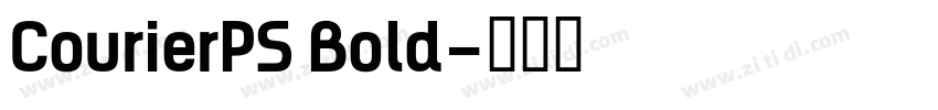 CourierPS Bold字体转换